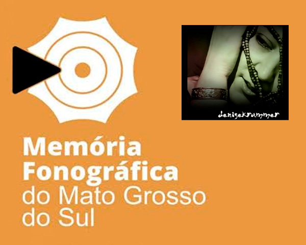 Memória Fonográfica do Mato Grosso do Sul