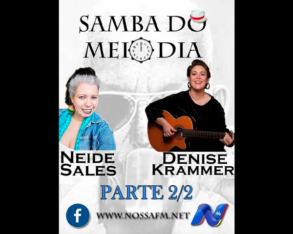 Samba do Meio-Dia Parte 2/2